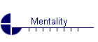 Mentality